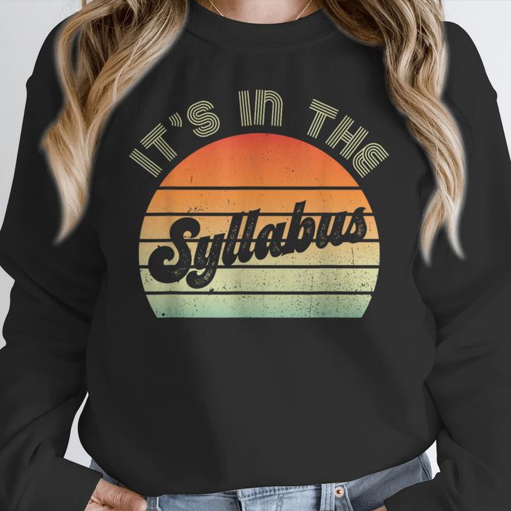 It's In The Syllabus Shirt Professor Saying College Teacher For Men Women Women Crewneck Sweatshirt, funny design
