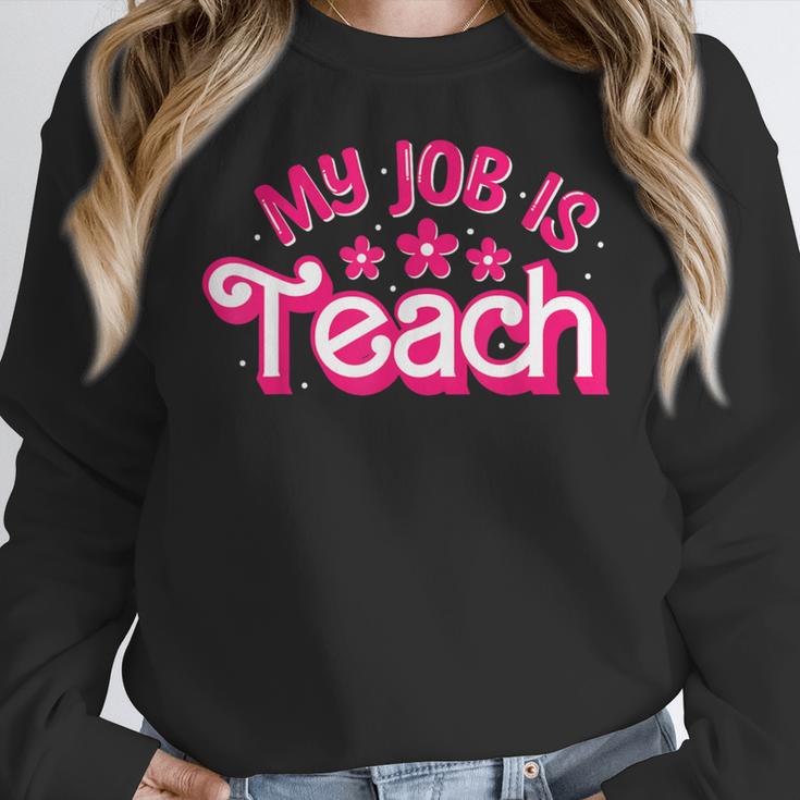 My Job Is Teach Pink Retro Female Teacher Life Women Women Crewneck Sweatshirt, funny design My Job Is Teach Pink Retro Female Teacher Life Women Women Crewneck Sweatshirt, funny design