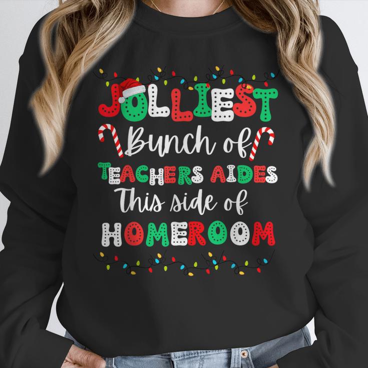 Jolliest Bunch Of Teachers Aides This Side Of Homeroom Women Crewneck Sweatshirt, funny design