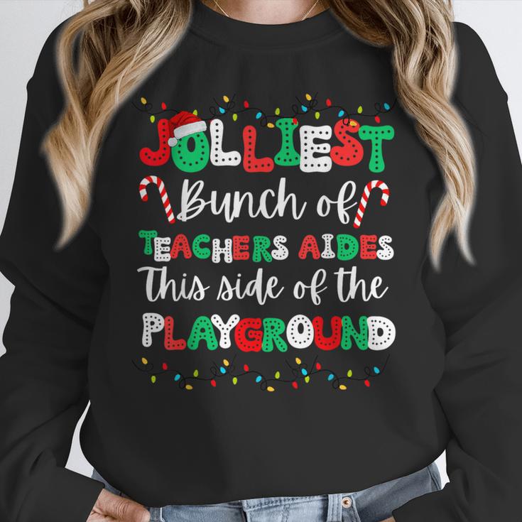 Jolliest Bunch Of Teachers Aides This Side Of The Playground Women Crewneck Sweatshirt, funny design