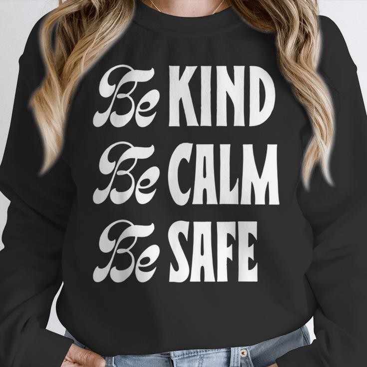 Be Kind Be Calm Be Safe Awareness For Teachers For Men Women Kids Women Crewneck Sweatshirt, funny design Be Kind Be Calm Be Safe Awareness For Teachers For Men Women Kids Women Crewneck Sweatshirt, funny design