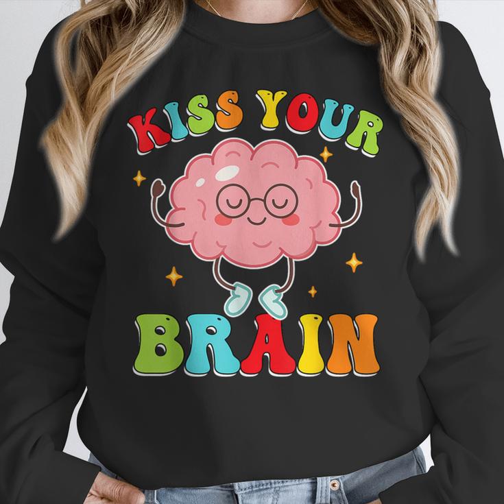 Kiss Your Brain Calm Mindset Teacher Kids Boys Girls Women Women Crewneck Sweatshirt, funny design