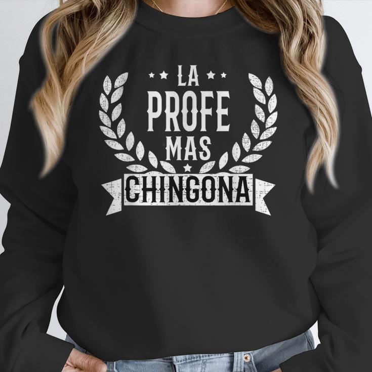 La Profe Mas Chingona Spanish Female Teacher Women Crewneck Sweatshirt, funny design