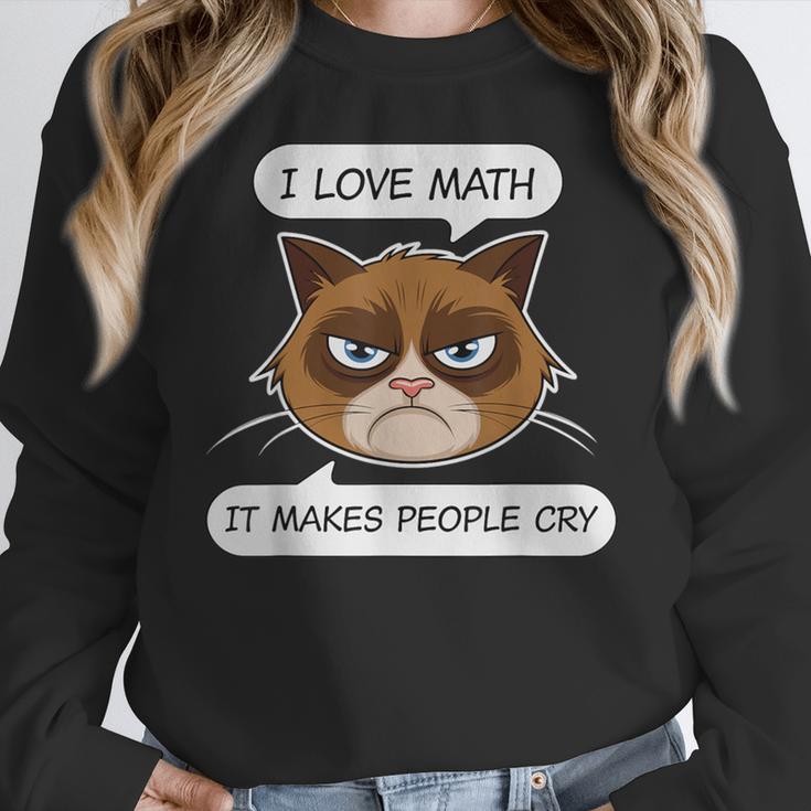 I Love Math It Makes People Cry Math Teacher Women Crewneck Sweatshirt, funny design I Love Math It Makes People Cry Math Teacher Women Crewneck Sweatshirt, funny design