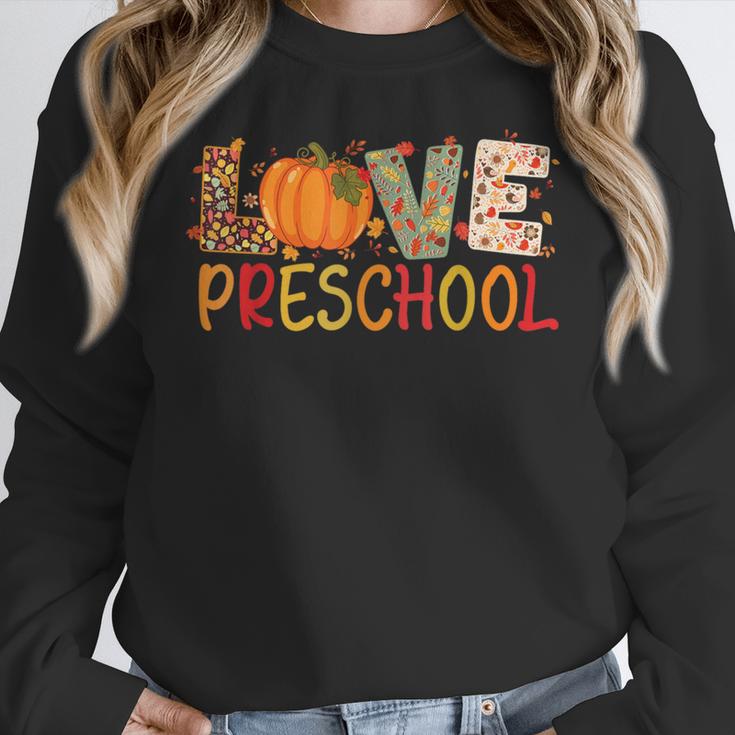 Love Preschool Happy Fall Thanksgiving Women Teacher Women Crewneck Sweatshirt, funny design