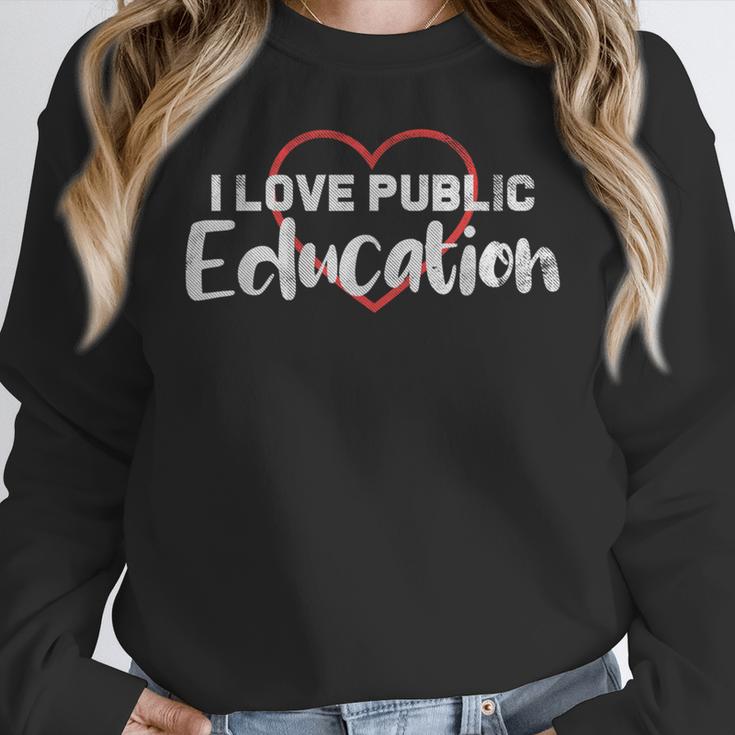 I Love Public Education School Student And Teacher Women Crewneck Sweatshirt, funny design I Love Public Education School Student And Teacher Women Crewneck Sweatshirt, funny design