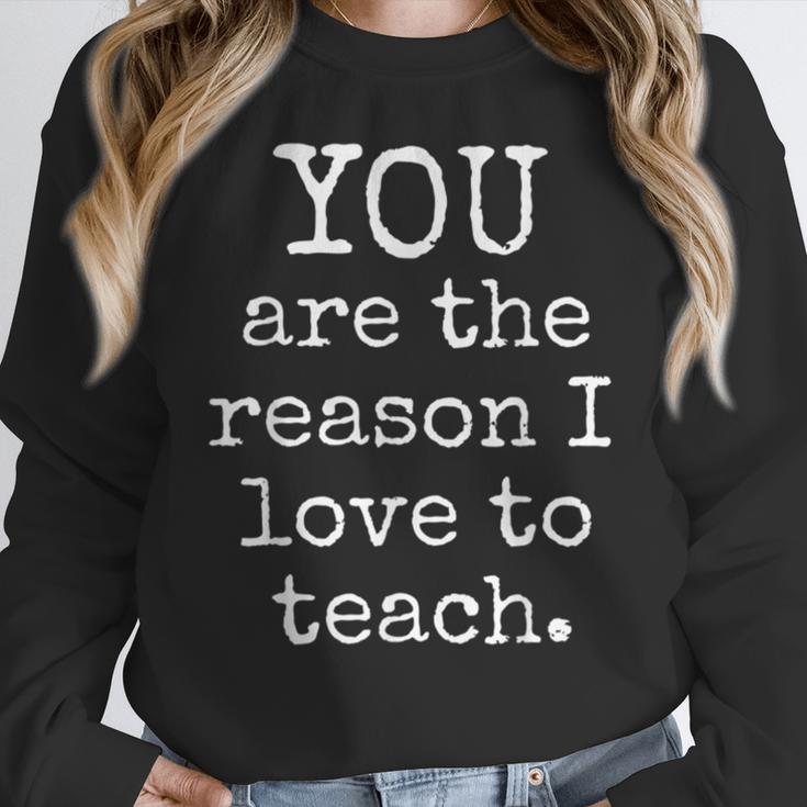 Love To Teach Positive Affirmation Kind Motivational Teacher Women Crewneck Sweatshirt, funny design