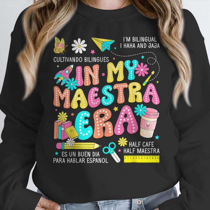 In My Maestra Era Spanish Bilingual Teacher Back To School Women Crewneck Sweatshirt, funny design In My Maestra Era Spanish Bilingual Teacher Back To School Women Crewneck Sweatshirt, funny design