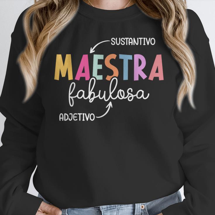 Maestra Fabulosa Maestra De EspañOl Spanish Teacher Women Crewneck Sweatshirt, funny design