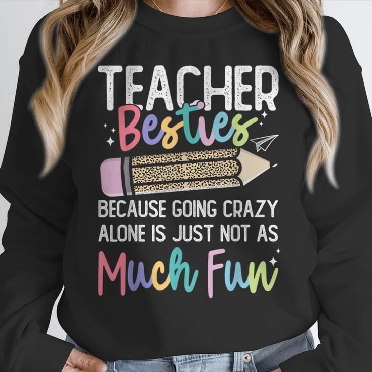 Matching Teachers Last Day Of School Teacher Besties Women Crewneck Sweatshirt, funny design
