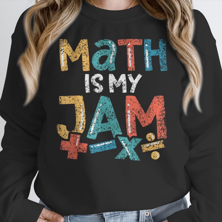 Math Is My Jam School Mathematics Women Men Math Teacher Women Crewneck Sweatshirt, funny design Math Is My Jam School Mathematics Women Men Math Teacher Women Crewneck Sweatshirt, funny design