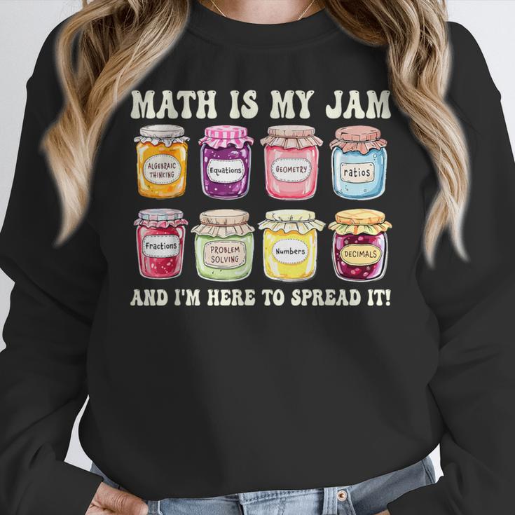Math Is My Jam And Im Here To Spread It Math Teacher Women Crewneck Sweatshirt, funny design Math Is My Jam And Im Here To Spread It Math Teacher Women Crewneck Sweatshirt, funny design