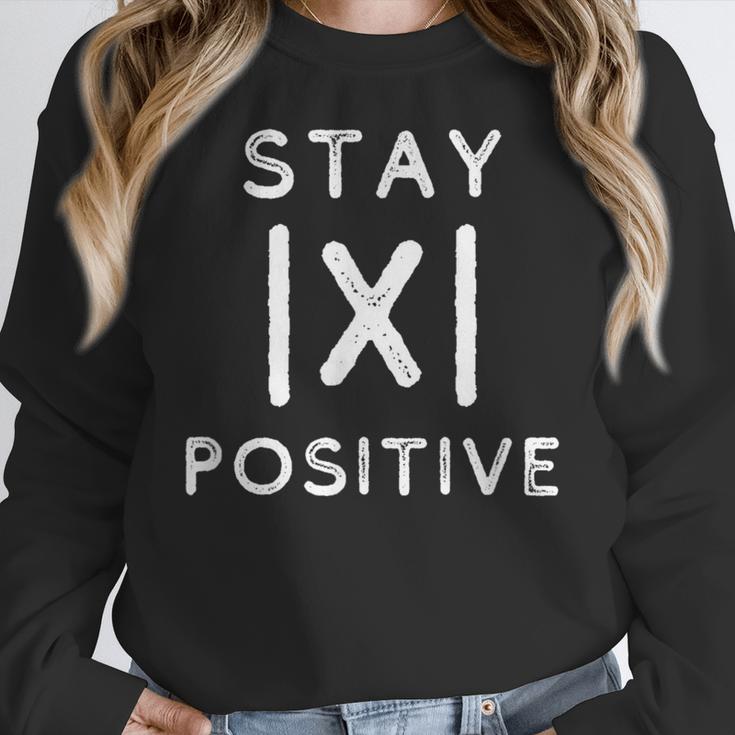 Math Teacher Appreciation Stay Positive Absolute Value Women Crewneck Sweatshirt, funny design
