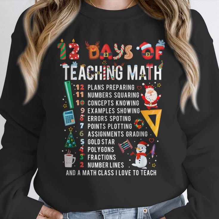 Math Teacher Christmas 12 Days Of Teaching Math Christmas Women Crewneck Sweatshirt, funny design