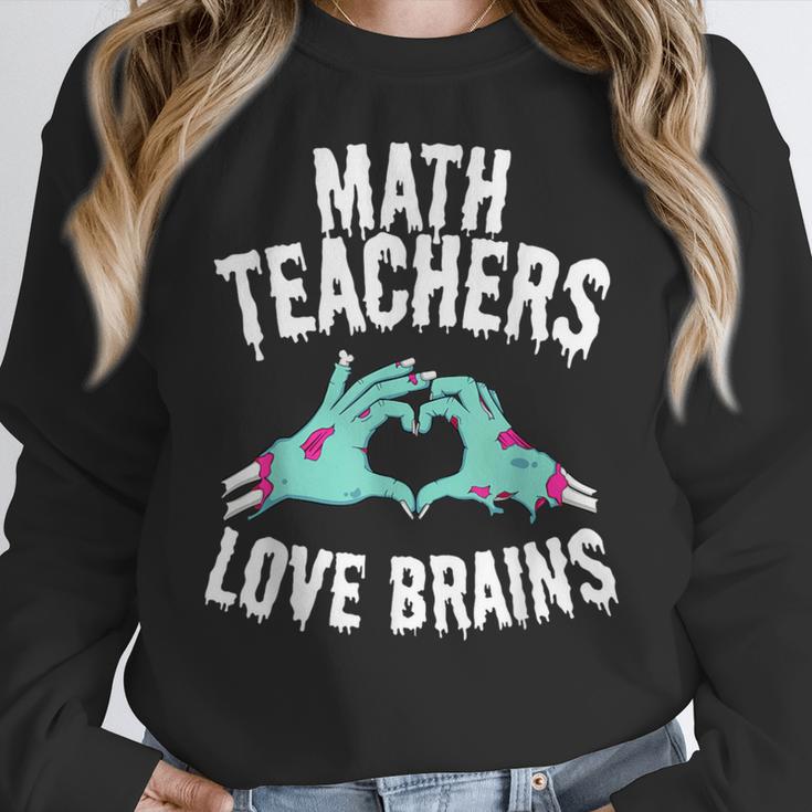 Math Teachers Love Brains Halloween Zombie Men Women T-Shirt Women Crewneck Sweatshirt, funny design Math Teachers Love Brains Halloween Zombie Men Women T-Shirt Women Crewneck Sweatshirt, funny design
