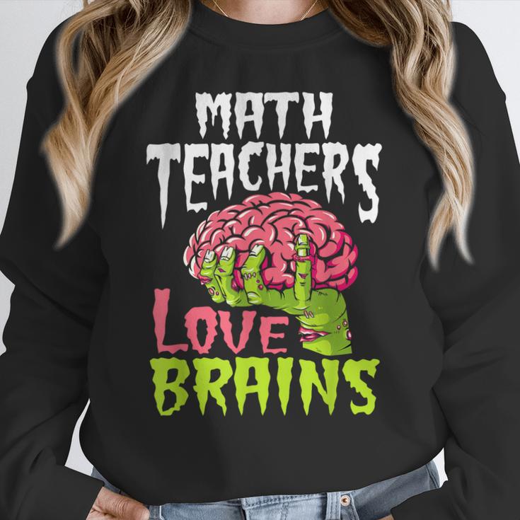 Math Teachers Love Brains Zombie Teacher School Halloween Women Crewneck Sweatshirt, funny design Math Teachers Love Brains Zombie Teacher School Halloween Women Crewneck Sweatshirt, funny design
