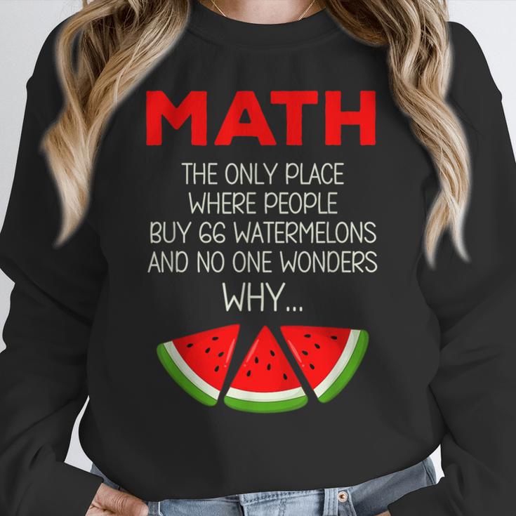 Math Watermelon Calculation Joke Teacher Student Women Crewneck Sweatshirt, funny design
