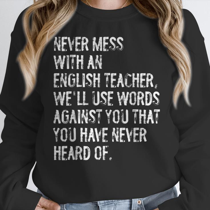 Never Mess With An English Teacher Back To School Women Crewneck Sweatshirt, English Teacher Gifts, funny design Never Mess With An English Teacher Back To School Women Crewneck Sweatshirt, English Teacher Gifts, funny design