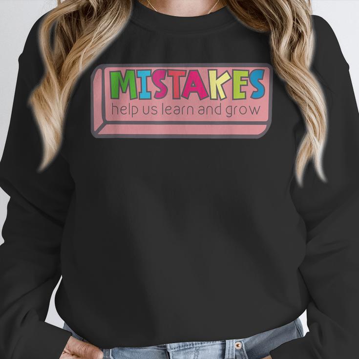 Mistakes Help Us Grow And Learn Teacher Women Crewneck Sweatshirt, funny design Mistakes Help Us Grow And Learn Teacher Women Crewneck Sweatshirt, funny design