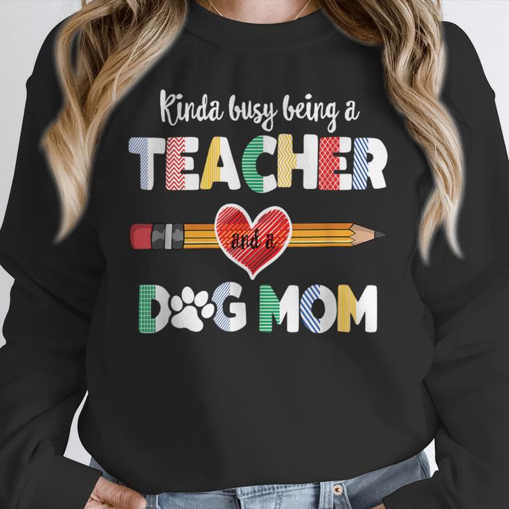 Mothers Day For Teacher Dog Lover Dog Mom Teacher Women Crewneck Sweatshirt, funny design Mothers Day For Teacher Dog Lover Dog Mom Teacher Women Crewneck Sweatshirt, funny design