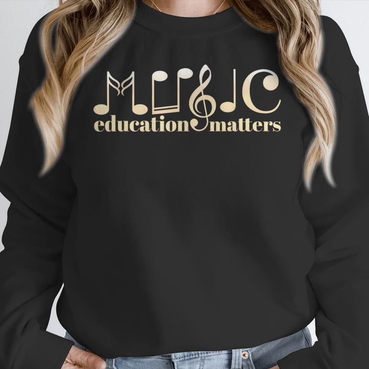 Music Teacher Life Musician Quote Music Education Matters Women Crewneck Sweatshirt, funny design Music Teacher Life Musician Quote Music Education Matters Women Crewneck Sweatshirt, funny design