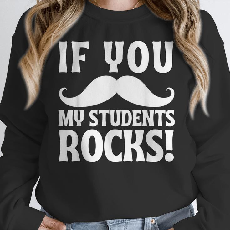 If You Mustache My Students Rock Teacher Mustache Women Crewneck Sweatshirt, funny design If You Mustache My Students Rock Teacher Mustache Women Crewneck Sweatshirt, funny design