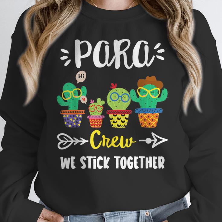 PARA Crew School Cactus Team PARA Teacher Squad For Men Women Kids Women Crewneck Sweatshirt, funny design