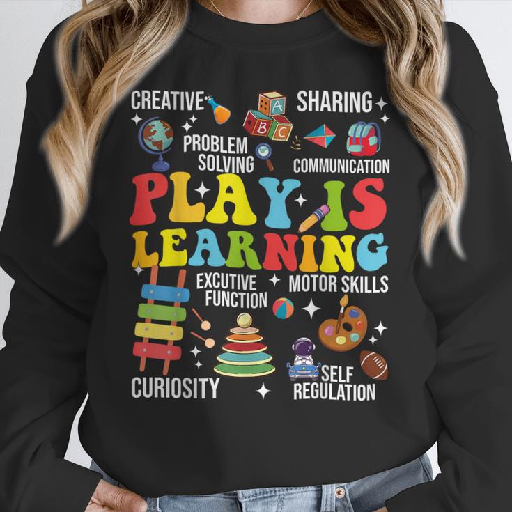 Play Is Learning Kindergarten Preschool Teacher Appreciation Women Crewneck Sweatshirt, funny design Play Is Learning Kindergarten Preschool Teacher Appreciation Women Crewneck Sweatshirt, funny design