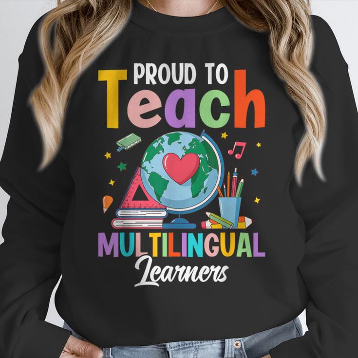 Proud To Teach Multilingual Learner ESL English Teacher Women Crewneck Sweatshirt, Esl Teacher Gifts, English Teacher Gifts, funny design