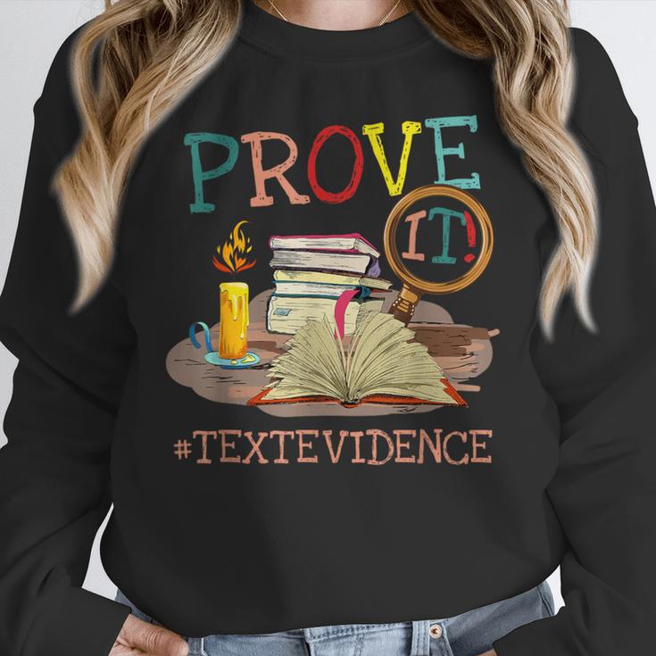 Prove It Text Evidence English Teacher Reading Teacher Women Crewneck Sweatshirt, English Teacher Gifts, funny design Prove It Text Evidence English Teacher Reading Teacher Women Crewneck Sweatshirt, English Teacher Gifts, funny design