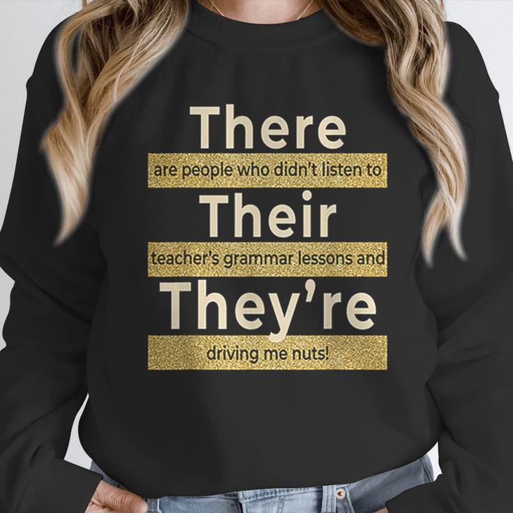 There Their They'Re T Shirt English Grammar Teacher For Men Women Women Crewneck Sweatshirt, English Teacher Gifts, funny design