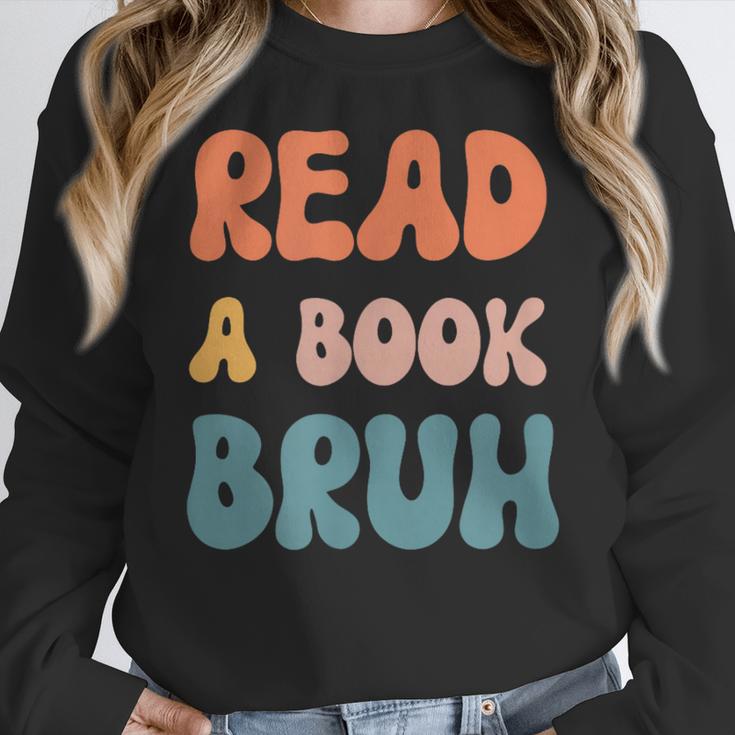Read A Book Bruh English Teacher Reading Literature Women Crewneck Sweatshirt, English Teacher Gifts, funny design Read A Book Bruh English Teacher Reading Literature Women Crewneck Sweatshirt, English Teacher Gifts, funny design