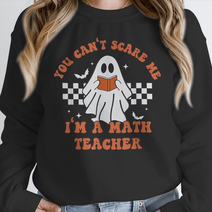 Retro You Can't Scare Me I'm A Math Teacher Cute Ghost Women Women Crewneck Sweatshirt, funny design
