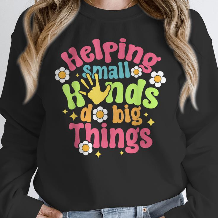 Retro Helping Small Hands Do Big Things Teacher Appreciation For Men Women Women Crewneck Sweatshirt, funny design