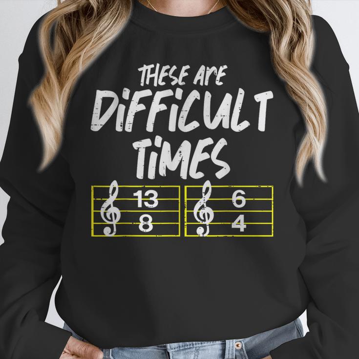 These Are Times Difficult Music Teacher Band Men Women Women Crewneck Sweatshirt, funny design These Are Times Difficult Music Teacher Band Men Women Women Crewneck Sweatshirt, funny design