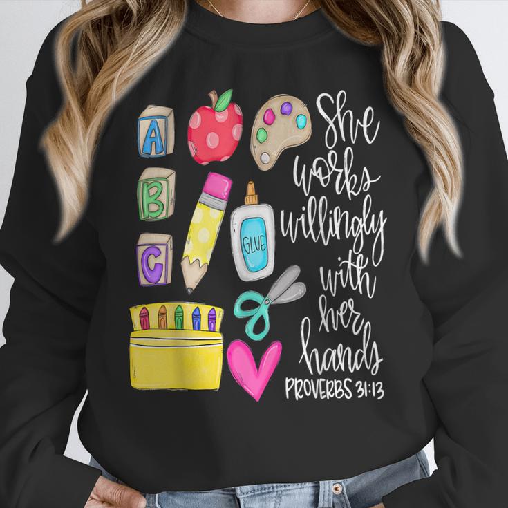 She Works Willingly With Her Hands Proverbs Daycare Teacher Men Women Women Crewneck Sweatshirt, funny design She Works Willingly With Her Hands Proverbs Daycare Teacher Men Women Women Crewneck Sweatshirt, funny design