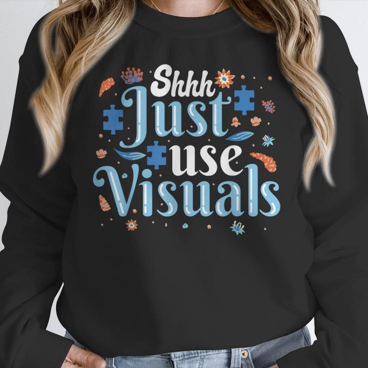 Shhh Just Use Visuals SPED Special Education Teacher Men Women Women Crewneck Sweatshirt, funny design Shhh Just Use Visuals SPED Special Education Teacher Men Women Women Crewneck Sweatshirt, funny design
