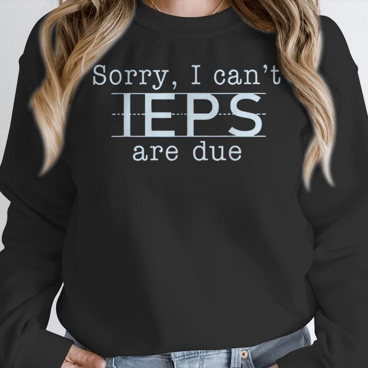 Sorry I Can't IEPS Are Due Special Education Teacher For Men Women Women Crewneck Sweatshirt, funny design Sorry I Can't IEPS Are Due Special Education Teacher For Men Women Women Crewneck Sweatshirt, funny design