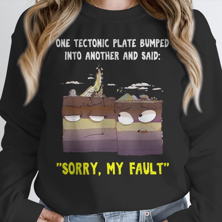Sorry My Fault Earthquake Tectonic Plate Science Teacher Pun Women Crewneck Sweatshirt, Science Teacher Gifts, funny design