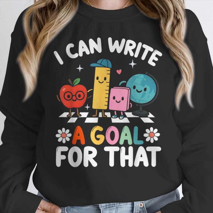 Special Education i Can Write a Goal For That Sped Teacher Women Crewneck Sweatshirt, funny design Special Education i Can Write a Goal For That Sped Teacher Women Crewneck Sweatshirt, funny design
