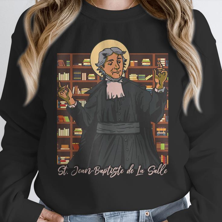 St Jean Baptiste De La Salle Patron Saint Education Teachers Women Crewneck Sweatshirt, funny design