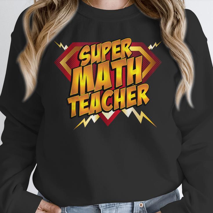 Super Math Teacher Educational Superhero Women Crewneck Sweatshirt, Super Teacher Gifts, funny design