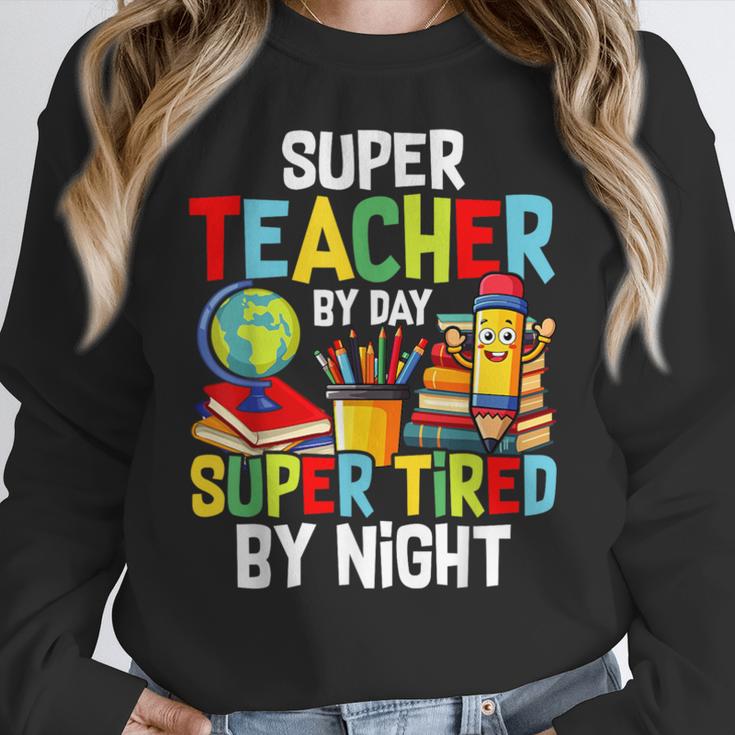 Super Teacher By Day Super Tired By Night Women Crewneck Sweatshirt, Super Teacher Gifts, funny design Super Teacher By Day Super Tired By Night Women Crewneck Sweatshirt, Super Teacher Gifts, funny design