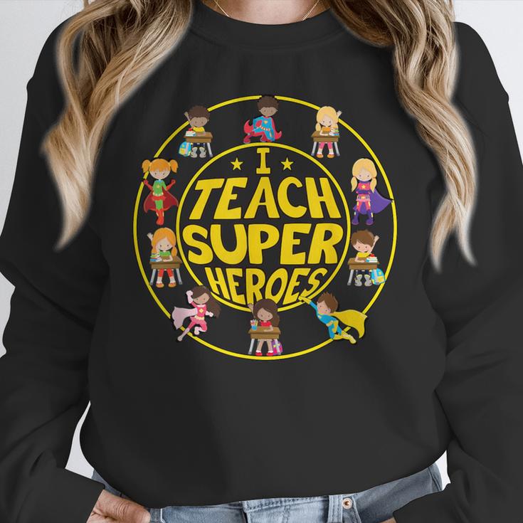 Superhero Teacher I Teach Super Heroes Women Crewneck Sweatshirt, Super Teacher Gifts, funny design