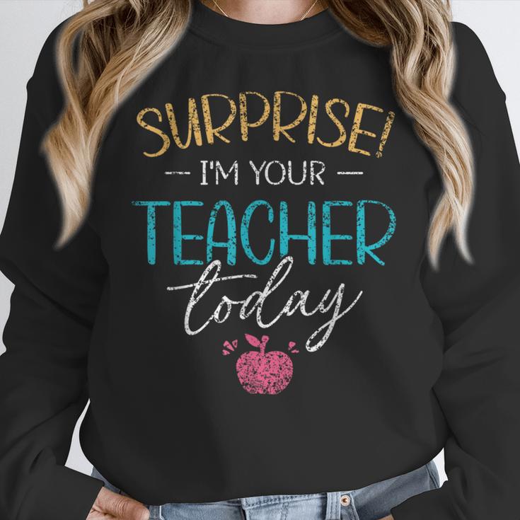 Surprise I'm Your Teacher Today Women Substitute Teacher Women Crewneck Sweatshirt, funny design Surprise I'm Your Teacher Today Women Substitute Teacher Women Crewneck Sweatshirt, funny design