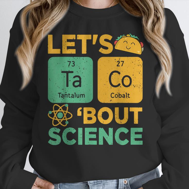 Lets Tacos Bout Science Teacher Chemistry Physics Women Crewneck Sweatshirt, Science Teacher Gifts, funny design Lets Tacos Bout Science Teacher Chemistry Physics Women Crewneck Sweatshirt, Science Teacher Gifts, funny design
