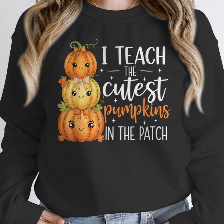 I Teach The Cutest Pumpkins In The Patch Fall Autumn Teacher Women Crewneck Sweatshirt, funny design I Teach The Cutest Pumpkins In The Patch Fall Autumn Teacher Women Crewneck Sweatshirt, funny design