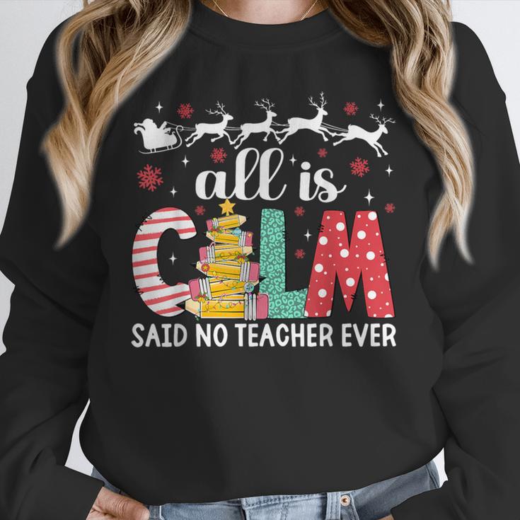 Teacher All Calm Said No Teacher Christmas Pencil Tree Women Crewneck Sweatshirt, funny design Teacher All Calm Said No Teacher Christmas Pencil Tree Women Crewneck Sweatshirt, funny design