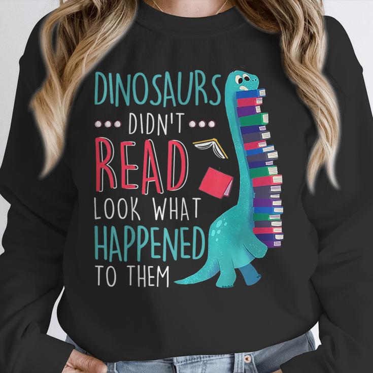 Teacher Dinosaurs Didnt Read Look What Happened Book Reading Women Crewneck Sweatshirt, funny design Teacher Dinosaurs Didnt Read Look What Happened Book Reading Women Crewneck Sweatshirt, funny design