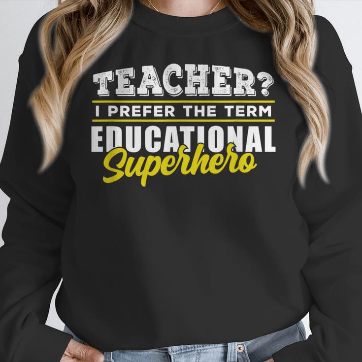 Teacher Educational Superhero School Teachers Women Crewneck Sweatshirt, funny design